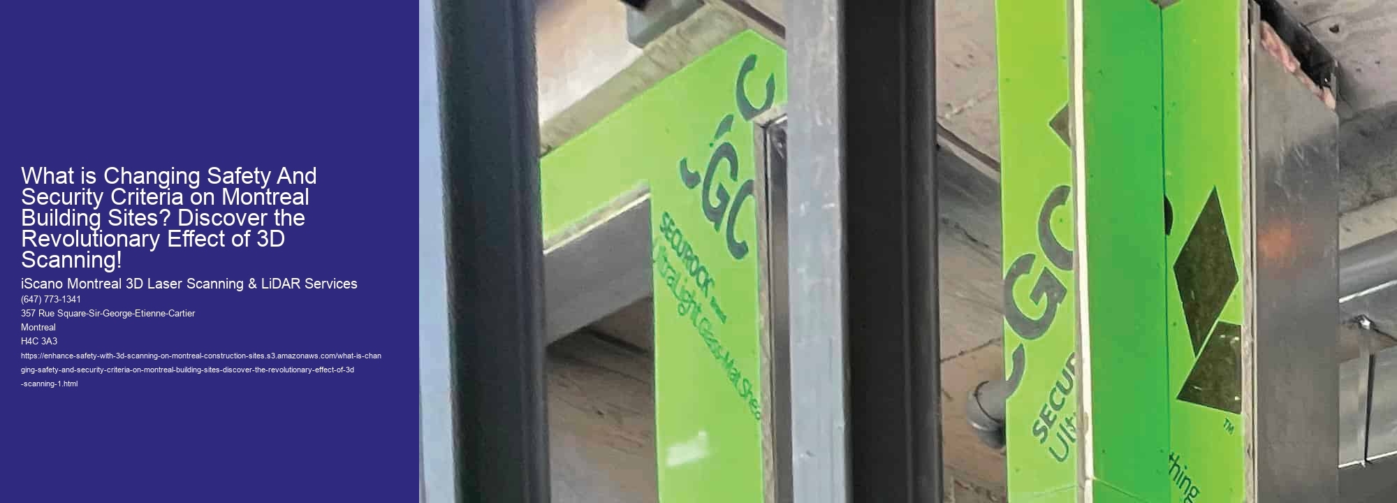 What is Changing Safety And Security Criteria on Montreal Building Sites? Discover the Revolutionary Effect of 3D Scanning!