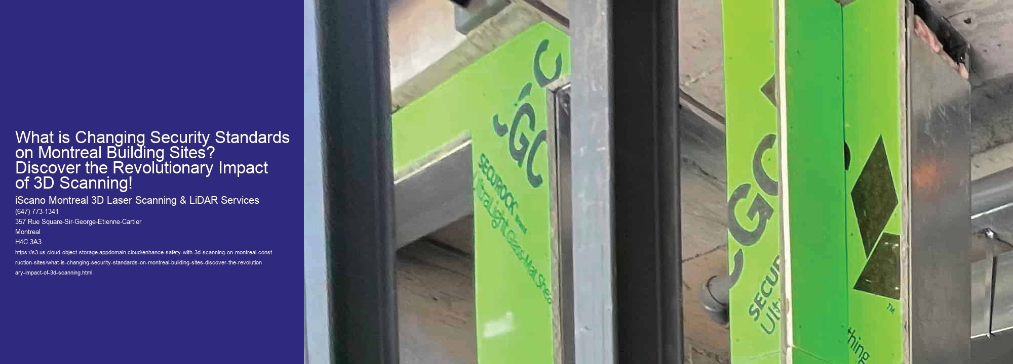 What is Changing Security Standards on Montreal Building Sites? Discover the Revolutionary Impact of 3D Scanning!
